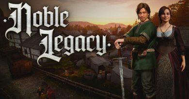 Early Access: Noble Legacy