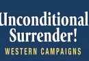 Unconditional Surrender! Western Campaigns