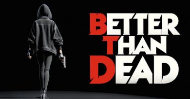 Early Access: Better Than Dead