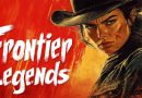 Early Access: Frontier Legends