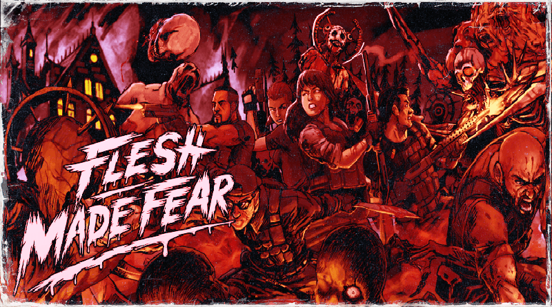 Flesh Made Fear