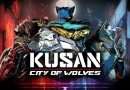 Kusan: City of Wolves