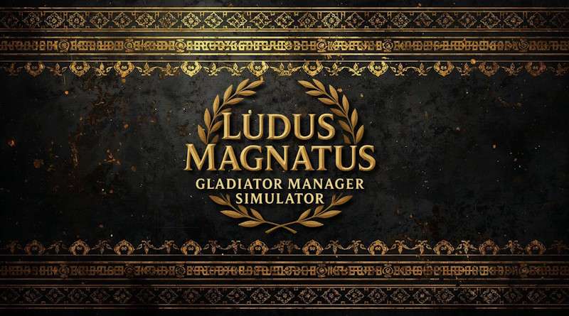 Early Access: Ludus Magnatus: Gladiator Manager Simulator