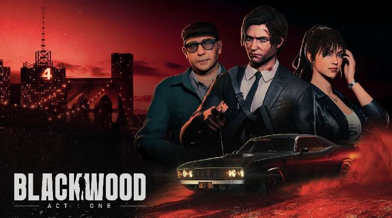 Blackwood: Act I