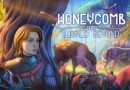 Honeycomb: the World Beyond